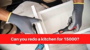 Can you redo a kitchen for 15000