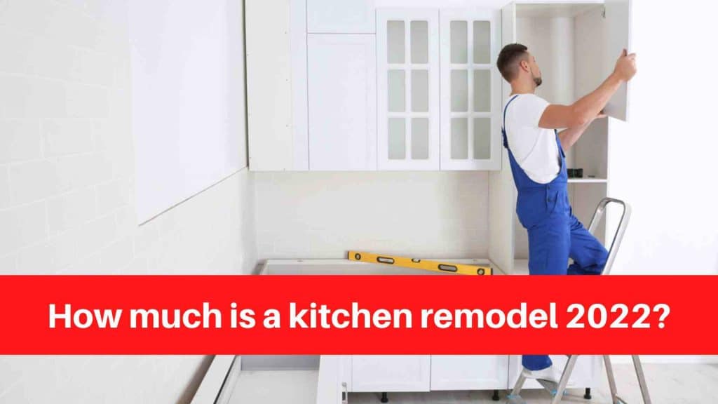 How much is a kitchen remodel 2022