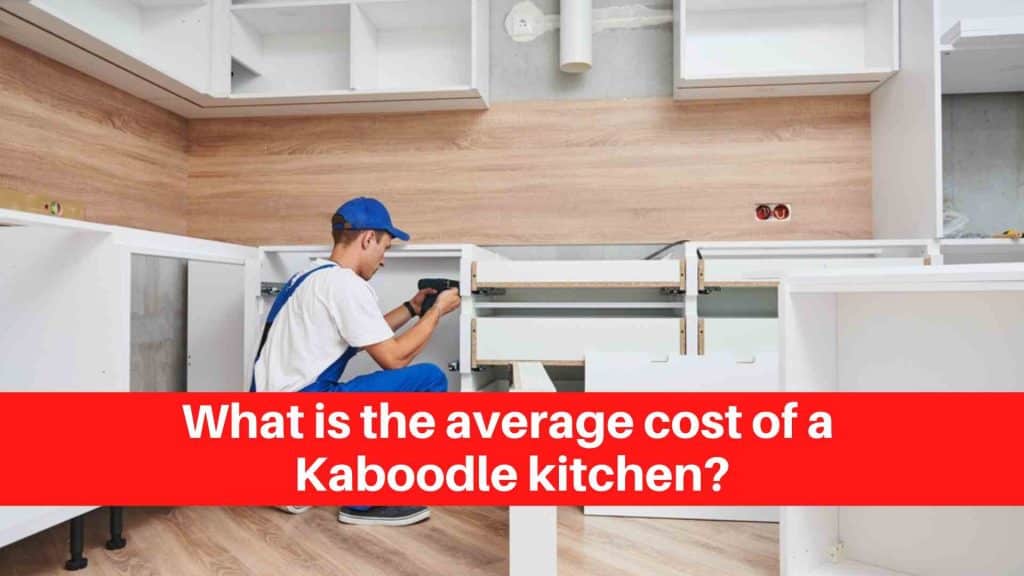 What is the average cost of a Kaboodle kitchen