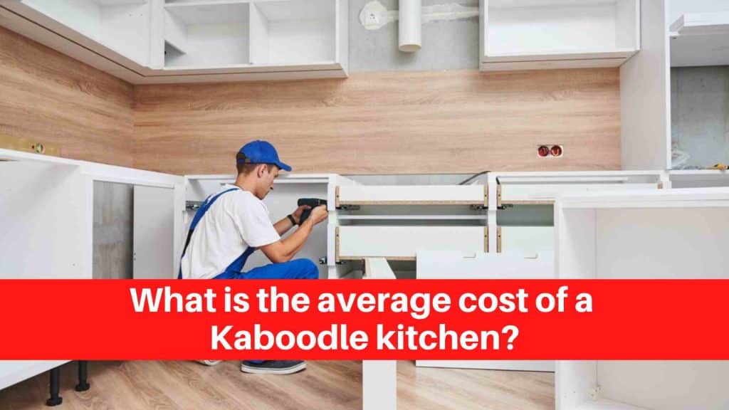 What is the average cost of a Kaboodle kitchen